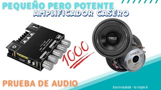 Pequeño pero POTENTE PRUEBA a Amplificador Casero ZKMT21 21ch 50Wrms x 2ch 100Wrms x 1ch [upl. by Feola]