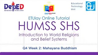 Mahayana Buddhism  Introduction to World Religions and Belief Systems  Quarter 4 Week 2 [upl. by Karissa651]