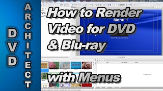 How to Render Video for DVDBluray with Menus using Sony Vegas Pro [upl. by Luo956]