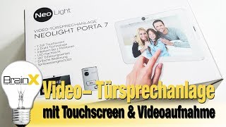 Video Türsprechanlage Klingelanlage NeoLight Porta 7 Touch Screen Review [upl. by Vance829]