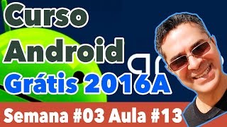 Crud Android com MVC Consultar ListView Clientes  Curso Android Gratuito 2016A [upl. by Oilisab]