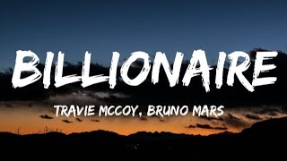 Travie Mccoy Bruno Mars  BillionaireLyrics [upl. by Amoakuh789]