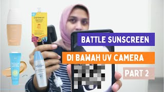 Battle Sunscreen di UV Camera  Carasun Skin Aqua Madame Gie Avoskin [upl. by Aicilaanna]