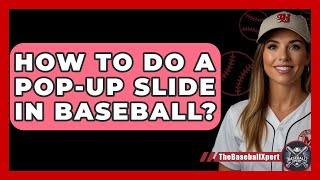 How To Do A PopUp Slide In Baseball  The Baseball Xpert [upl. by Reagen224]