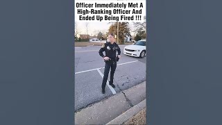 Officer immediately met a highranking officer and ended up being fired karens [upl. by Lezlie]