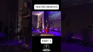 Teatro Renovo Pt1 [upl. by Annahs]