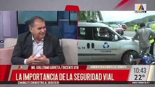 La importancia de la seguridad vial con el Ing Guillermo Arrieta docente de la UNT [upl. by Elleuqram]