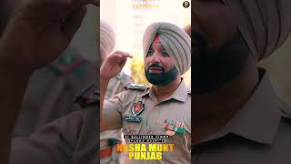 Nasha Mukt Punjab  SI Baljinder Singh  Pamma Malhi  police punjabisong [upl. by Fotinas355]