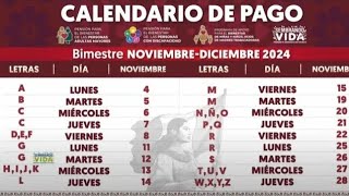 🔴NUEVO CALENDARIO DE PAGOS BIENESTAR AMPLIADO NOVDIC 2024🔴OFICIAL 🧓♿👩‍👧‍👦💳 [upl. by Senecal]