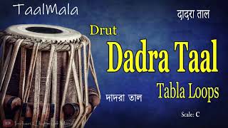 Dadra Taal Tabla Loops  Drut [upl. by Atnuahc285]