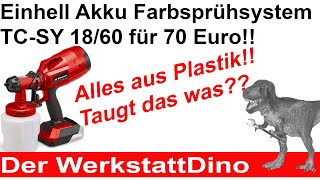 Einhell AkkuSprühsystem TCSY 1860  Alles aus Plastik Test [upl. by Griffith]