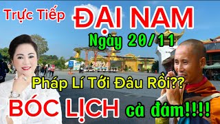 Trực Tiếp ĐẠI NAM Ngày 2011 Như Thế Nào Quá Căng SƯ MINH TUỆ Ẩn Tu Cô NGUYỄN PHƯƠNG HẰNG Im Tiếng [upl. by Aner509]