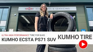 Kumho ECSTA PS71 SUV Tyre  Affordable UHP Performance Tyre for SUVS [upl. by Chandal]