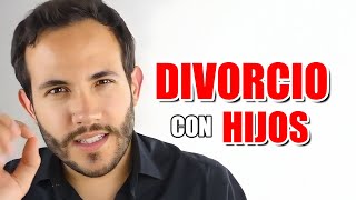 DIVORCIO Como Superar una Separación con Hijos por INFIDELIDAD [upl. by Kalila]