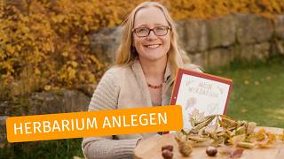 Ein Herbarium anlegen – Praxisideen für den Herbst mit Kindern [upl. by Ulrike]