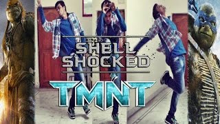 Shell Shocked  TMNT  Juicy J Wiz Khalifa Ty Dolla ign  Fan Made Dance Video [upl. by Ahtekal]