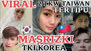 VIRAL MAS RIZKI TKI KOREA LIBURAN MENEMUI 2 MBAK TKW TAIWAN [upl. by Gustavo]