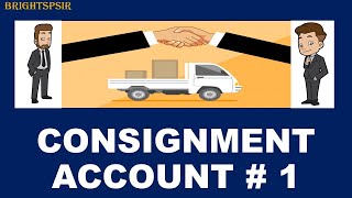 CONSIGNMENT ACCOUNT  1 MEANING JOURNAL ENTRIES LEDGERS RECURRING AND NONRECURRING EXPENSES [upl. by Krantz]