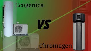 Ecogenica Vs Chromagen Hot Water Upgrade [upl. by Viridi]