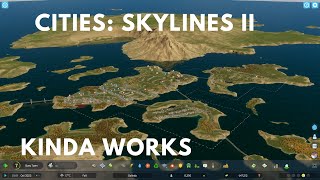 Building A City That Actually Kinda Works In Cities Skylines II [upl. by Akived664]