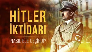 Adolf Hitler Nasıl Yükseldi  Hitlerin Erken Dönem Kariyeri [upl. by Tav]