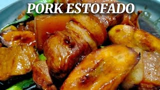 PORK ESTOFADO  THE BEST PORK ESTOFADO RECIPE  ESTOFADONG BABOY [upl. by Atorod]