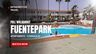 Fuentepark Apartments  Corralejo Fuerteventura Full Room tour amp walkabout vlog hotel spain [upl. by Gardner]