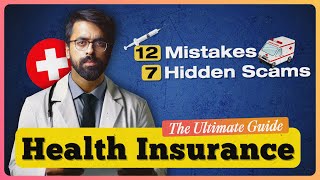 Ultimate Health Insurance Guide  The last video you need before buying policy [upl. by Ridinger]