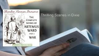 Complete Works of Artemus Ward Part 2 War 💚 By Artemus Ward FULL Audiobook [upl. by Neelasor279]