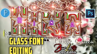 Discover the FUTURE of Glass Font EditingNew Style Glass Font Editing By BadLiar [upl. by Linetta]