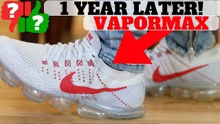 1 YEAR AFTER WEARING NIKE AIR VAPORMAX PROS amp CONS [upl. by Fidelity687]