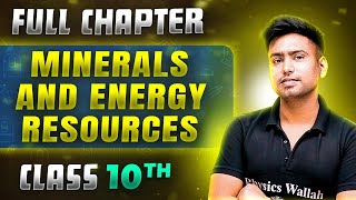 Minerals And Energy Resources FULL CHAPTER  Class 10th Geography  Chapter 5  Udaan [upl. by Myrtia]