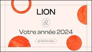 Horoscope 2024 Lion ♌️ Christine Haas amp Zoé Lafont [upl. by Awjan]