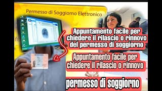 Appuntamento facile per chiedere il rilascio o rinnovo del permesso di soggiorno [upl. by Eile]