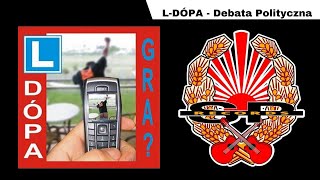 LDÓPA  Debata polityczna OFFICIAL AUDIO [upl. by Sansen]