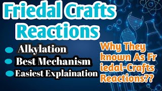 Friedal Crafts ReactionsAlkylationMechanismEasiest Explaination [upl. by Siward51]