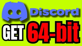 How To Get Discord 64 Bit Discord 64 Bit DOWNLOAD [upl. by Nosral673]