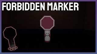 How to find the quotForbiddenquot Marker ROBLOX FIND THE MARKERS [upl. by Ynatirb]