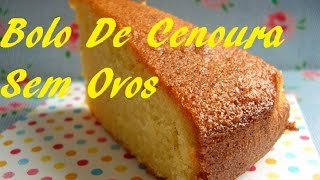 Bolo De Cenoura Sem Ovos [upl. by Ecnarretal]