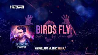 Hardwell feat Mr Probz  Birds Fly Preview [upl. by Edya]