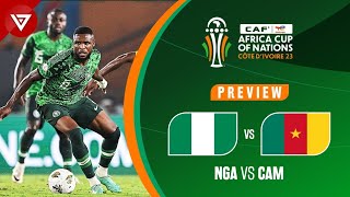 🔴 NIGERIA vs CAMEROON  Africa Cup of Nations 2023 Round of 16 Preview✅️ Highlights❎️ [upl. by Stanhope]