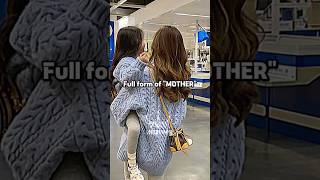 Full form of Mother ♥️ aestheticfypシ゚trendingviralpopularviewssubscribersshorts [upl. by Liesa]