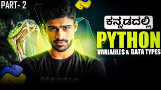 Python in Kannada  Variables and Data Types in Python  Full Course for Beginners  2 [upl. by Bitthia671]