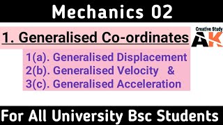 generalised coordinates in classical mechanics  generalized coordinates  BSC 1st year [upl. by Vanna]