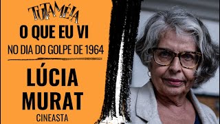 Participar do movimento estudantil era resposta à violência diz Lúcia Murat [upl. by Burrill]