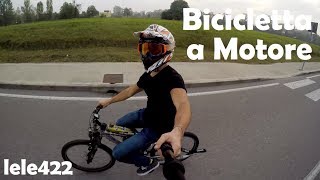 Bicicletta a Motore CON MARCE [upl. by Oates592]