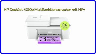 BEWERTUNG 2024 HP DeskJet 4220e Multifunktionsdrucker mit HP WESENTLICHE Einzelheiten [upl. by Hepsoj]