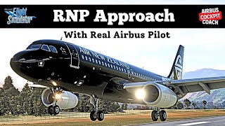 Fenix A320 RNP AR Approach Tutorial with a Real Airbus Pilot Fenix A320 Tutorial  MSFS [upl. by Otipaga]