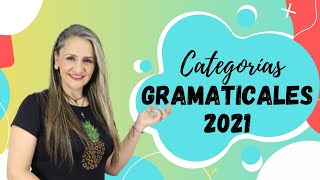 CATEGORÍAS GRAMATICALES  LECCIÓN COMPLETA edutuber [upl. by Suoivatco]