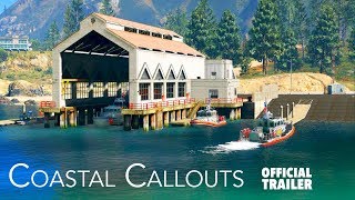 Coastal Callouts OFFICIAL TRAILER  Now Available [upl. by Prudie32]